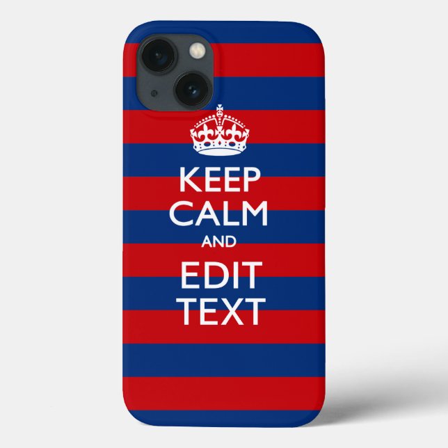 Personalised KEEP CALM AND Your Text on Stripes Case-Mate iPhone Case (Back)