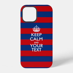 Personalised KEEP CALM AND Your Text on Stripes iPhone 12 Case