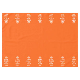 Personalised Keep Calm And Your Text Orange Tablecloth