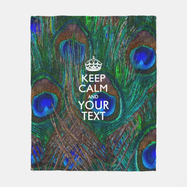 Personalised Keep Calm And Your Text Peacock Fleece Blanket (Front)