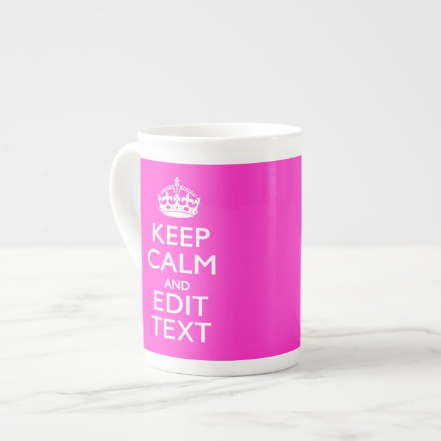 Personalised Keep Calm And Your Text Pink Decor Bone China Mug (Front Left)