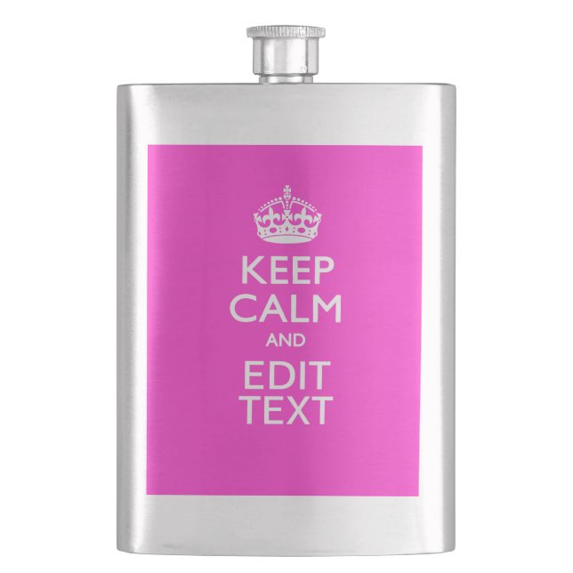 Personalised Keep Calm And Your Text Pink Decor Hip Flask (Front)