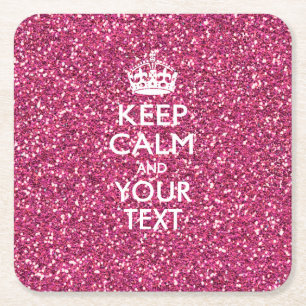 Personalised KEEP CALM AND Your Text Pink Rose Square Paper Coaster