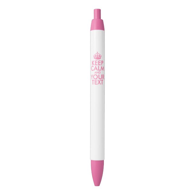 Personalised KEEP CALM and YOUR TEXT - pink words Blue Ink Pen (Front Vertical)