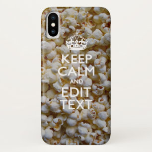 Personalised KEEP CALM AND Your Text Popcorn iPhone X Case