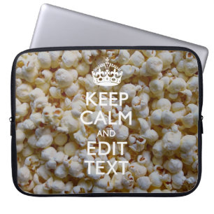Personalised KEEP CALM AND Your Text Popcorn Laptop Sleeve