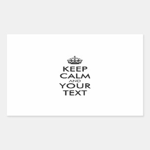 Personalised KEEP CALM and YOUR TEXT Rectangular Sticker