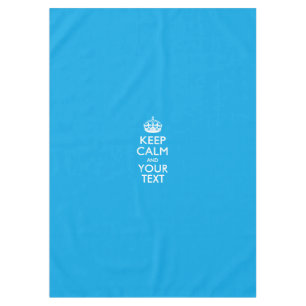 Personalised Keep Calm And Your Text Sky Blue Tablecloth