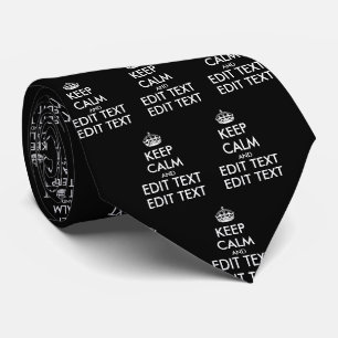 Personalised KEEP CALM and YOUR TEXT Tie
