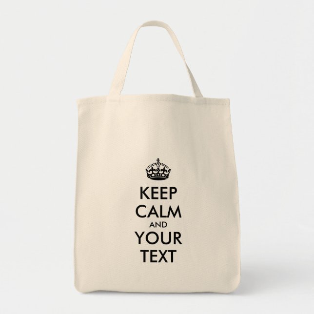 Personalised KEEP CALM and YOUR TEXT Tote Bag (Front)