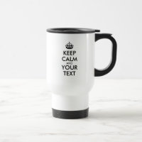 Personalised KEEP CALM and YOUR TEXT
