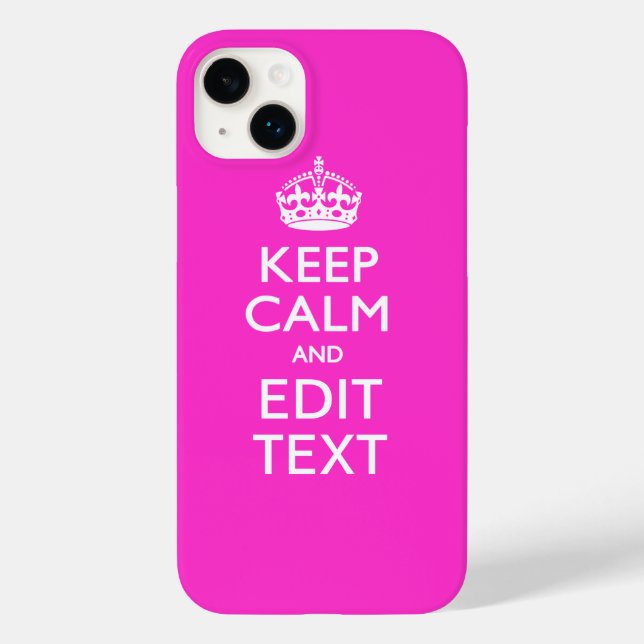 Personalised KEEP CALM AND Your Text Vibrant Pink Case-Mate iPhone Case (Back)
