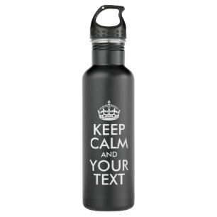 Personalised KEEP CALM and YOUR TEXT - white words 710 Ml Water Bottle
