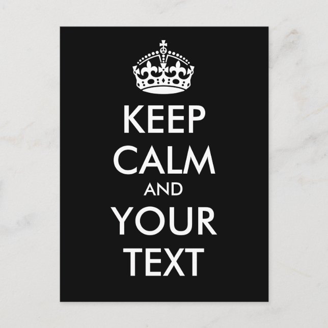 Personalised KEEP CALM and YOUR TEXT - white words Postcard (Front)