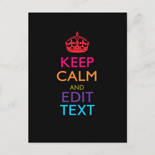 Personalised KEEP CALM Have Your Text Multicolored Postcard (Front)
