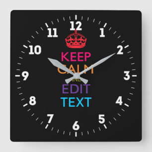 Personalised KEEP CALM Have Your Text Multicolored Square Wall Clock