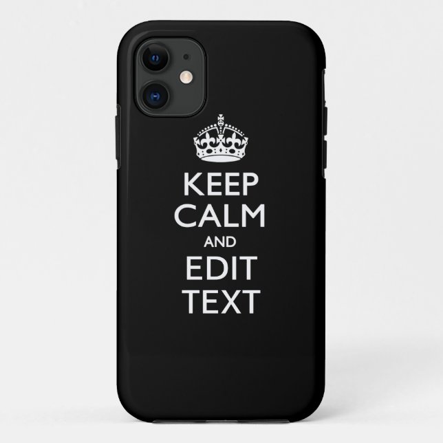 Personalised KEEP CALM Have Your Text on Black Case-Mate iPhone Case (Back)