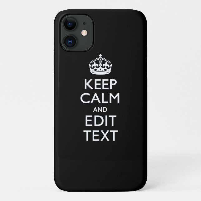 Personalised KEEP CALM Have Your Text on Black Case-Mate iPhone Case (Back)