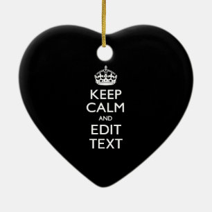 Personalised KEEP CALM Have Your Text on Black Ceramic Tree Decoration