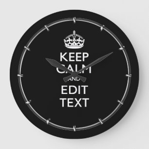 Personalised KEEP CALM Have Your Text on Black Large Clock
