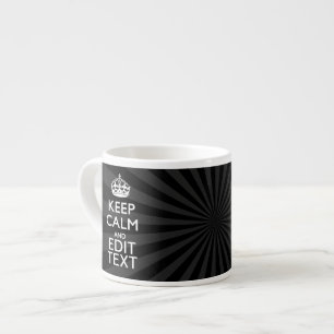 Personalised KEEP CALM Your Text Black Sunburst Espresso Cup