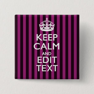 Personalised KEEP CALM Your Text Fuchsia Stripes 15 Cm Square Badge