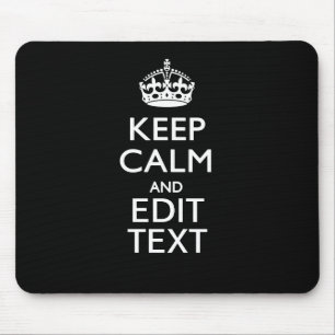 Personalised KEEP CALM Your Text on Black Mouse Mat