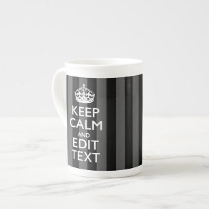 Personalised KEEP CALM Your Text on Black Stripes Bone China Mug