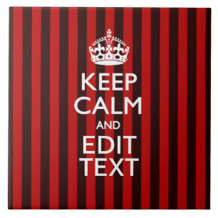 Personalised Keep Calm Your Text on Red Stripes Tile