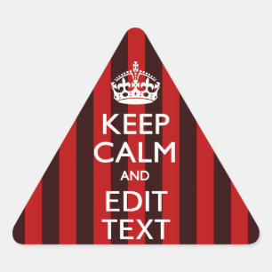 Personalised Keep Calm Your Text on Red Stripes Triangle Sticker