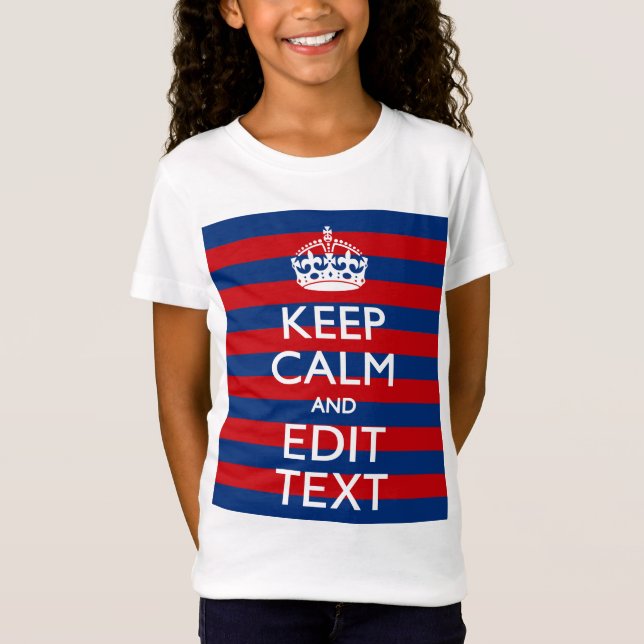 Personalised KEEP CALM Your Text on Stripes T-Shirt (Front)