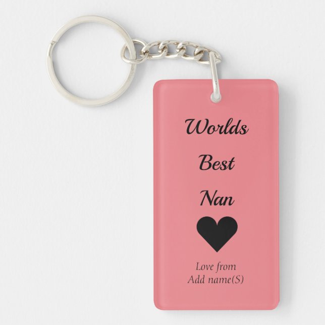 Personalised keychain worlds best nan (Front)