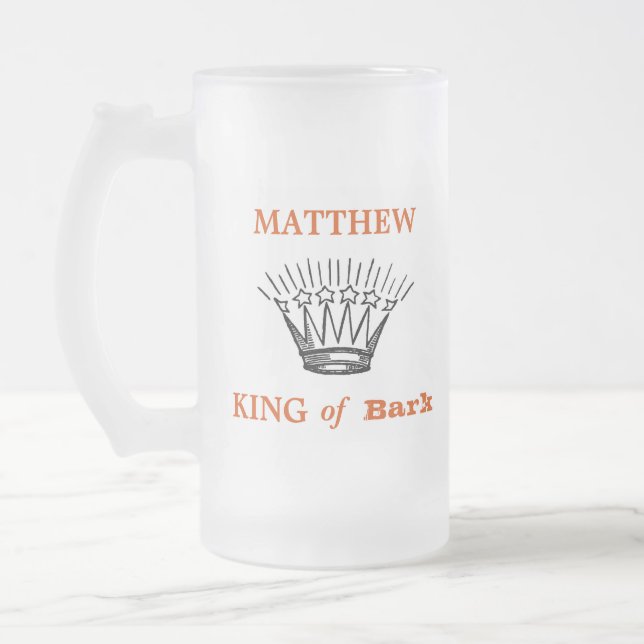Personalised King of Bark Funny Frosted Glass Beer Mug (Left)