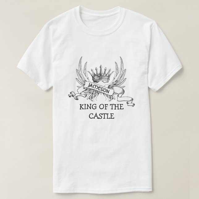 Personalised King Of The Castle Father's Day T-Shirt (Design Front)