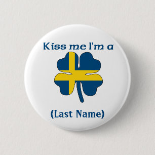 Personalised Kiss Me I'm Swedish Button