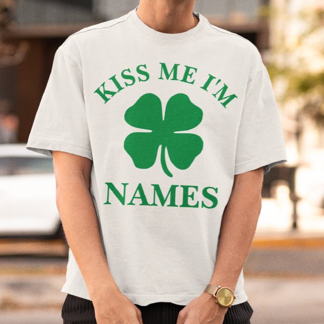 Personalised Kiss Me St. Patrick's Day T-Shirt (Creator Uploaded)