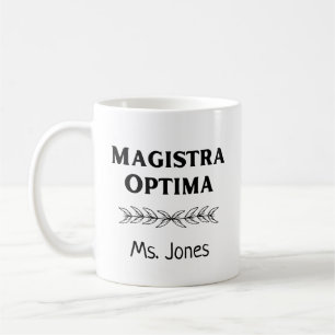Personalised Latin Teacher Name Magistra Optima Coffee Mug