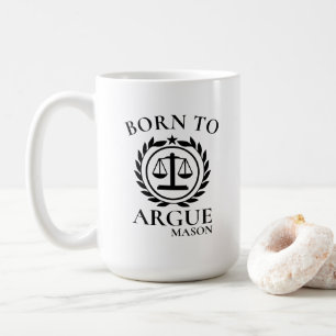 Personalised Lawyer Mugs Born to Argue