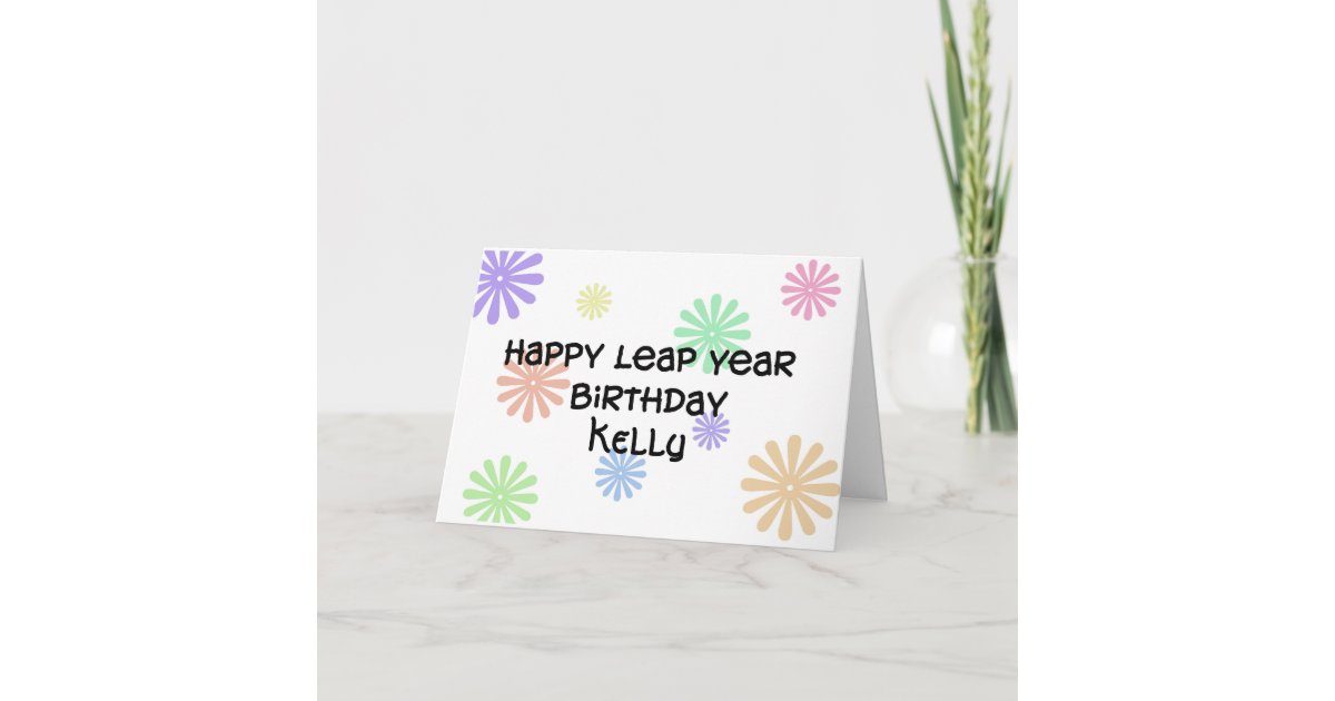 Personalised Leap Year Birthday Card Zazzle