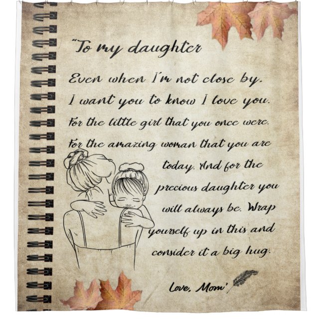 Personalised Letter To My Daughter From Mum Shower Curtain (Front)