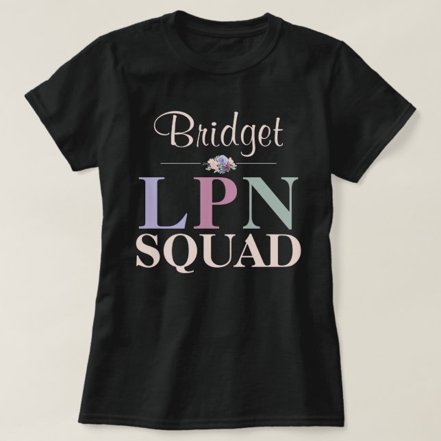 Personalised Licensed Practical Nurse Team  T-Shirt (Design Front)