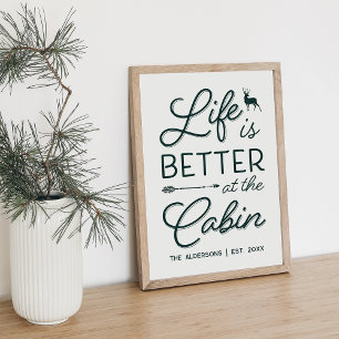 Personalised Life Is Better At The Cabin Print