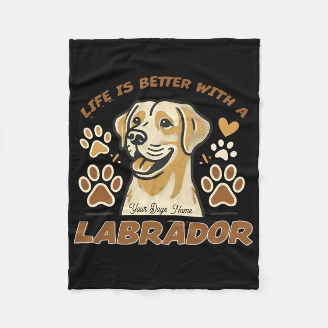 Personalised Life is Better with a Labrador Fleece Blanket (Front)