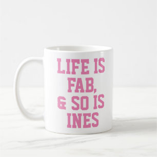 Personalised Life is Fab Humour Quote Slogan Mug