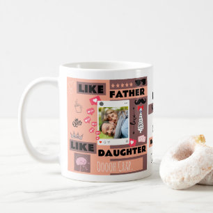 Personalised "Like Father Like Daughter, Oh Crap"  Coffee Mug