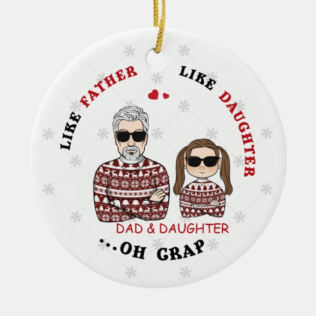 Personalised Like Father Like Daughter Ornament (Front)