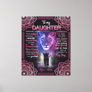 Personalised Lion To My Daughter From Your Mum Canvas Print