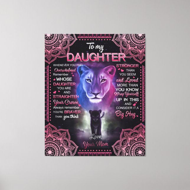 Personalised Lion To My Daughter From Your Mum Canvas Print (Front)