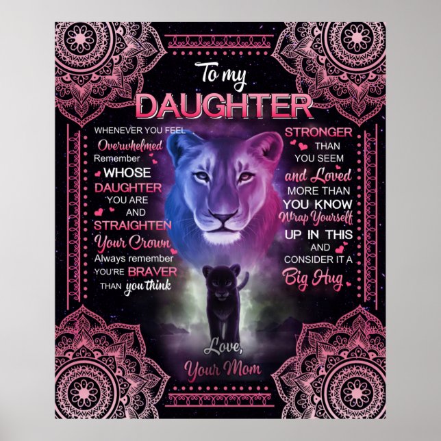 Personalised Lion To My Daughter From Your Mum Poster (Front)