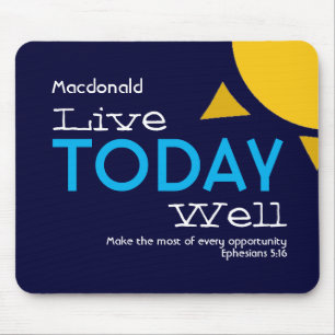 Personalised   LIVE TODAY WELL   Motivational Mouse Mat